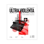 FANZINE ULTRA VIOLENTA - EXIBITHION BOOK