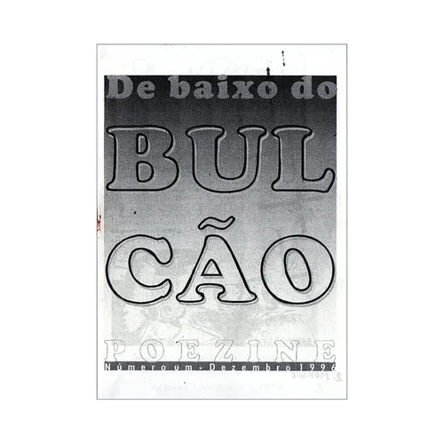 DEBAIXO DO BULCÃO # Um
