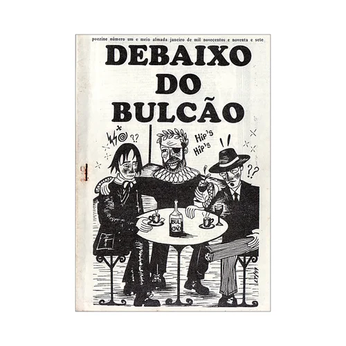 DEBAIXO DO BULCÃO # Um e Meio