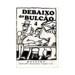 DEBAIXO DO BULCÃO # Quatro