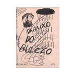 DEBAIXO DO BULCÃO # Desasseis