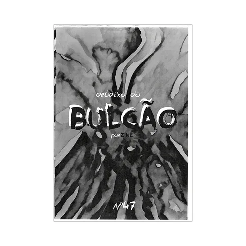DEBAIXO DO BULCÃO # Quarenta e sete
