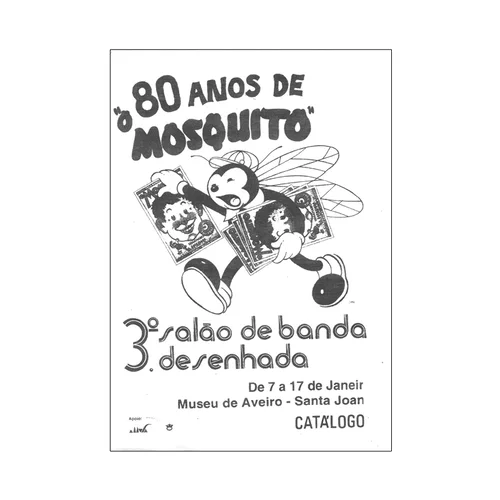 80 ANOS DE O MOSQUITO