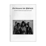 PATRULHA DO ESPAÇO- VIAJANDO NO ESPAÇO CONTAMINADO DAS PALAVRAS