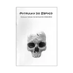 PATRULHA DO ESPAÇO - TRAVELLING TROUGH THE CONTAMINATED WORDS SPACE