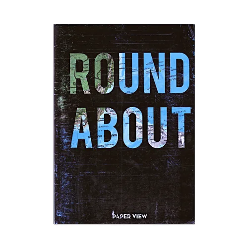 ROUND ABOUT