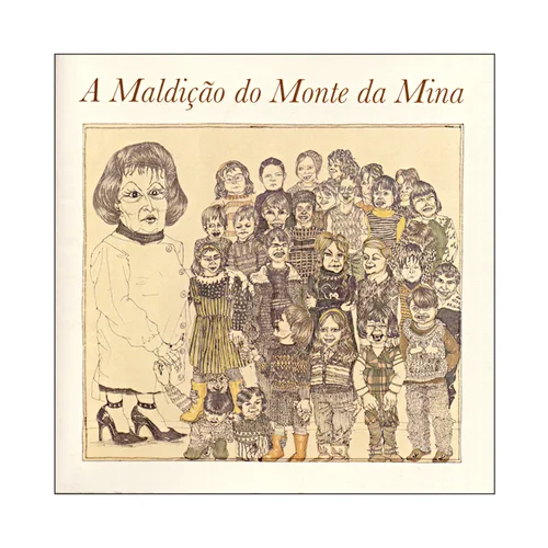A MALDIÇÃO DO MONTE DA MINA