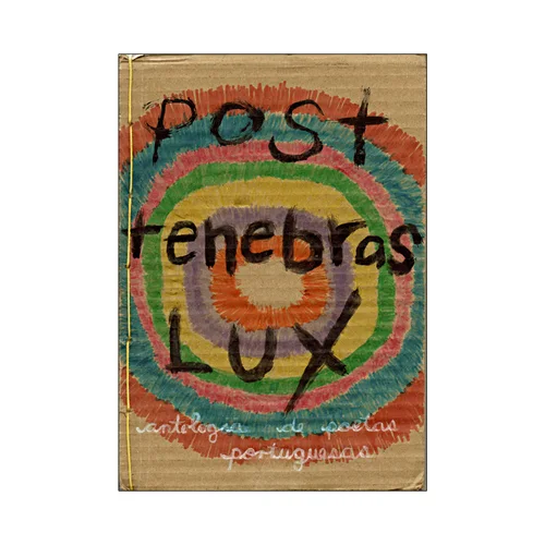 POST TENEBRAS LUX