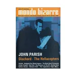 MONDO BIZARRE #13 (John Parrish)