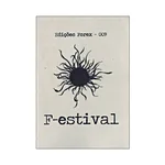 EDIÇÕES FOREX #009 - F-estival