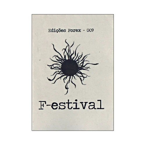 EDIÇÕES FOREX #009 - F-estival