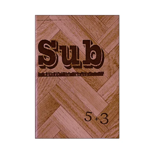 SUB - Sorver um brandy # 5+3