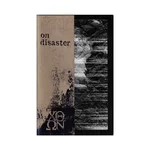 ON DISASTER