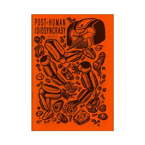POST-HUMAN IDIOSYNCRASY