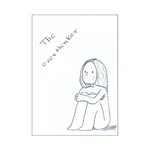 THE OVERTHINKER
