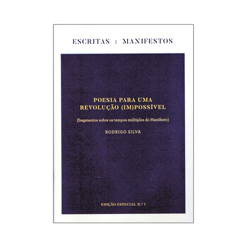 POESIA PARA UMA REVOLUÇÃO (IM)POSSÍVEL