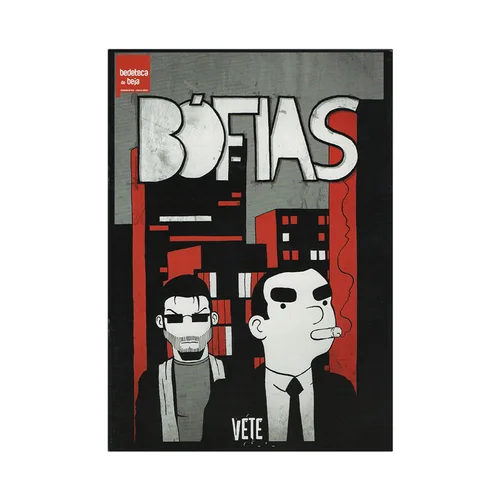 COLEÇÃO TOUPEIRA # 1 - BÓFIAS
