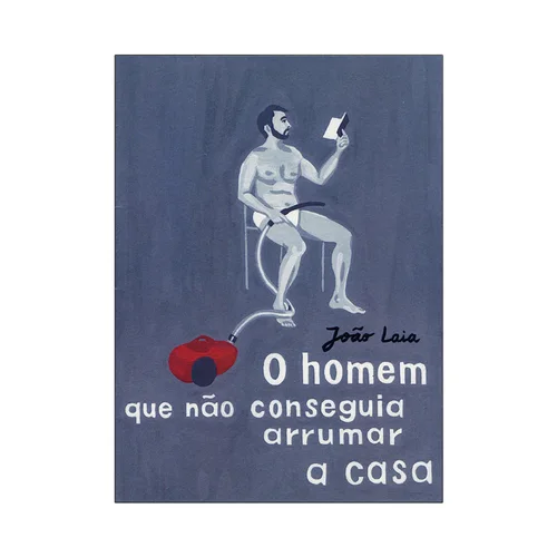 COLEÇÃO TOUPEIRA # 16 - O HOMEM QUE NÃO CONSEGUIA ARRUMAR A CASA