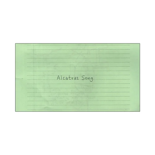 ALCATRAZ SONG