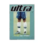 ULTRA, A VOZ DOS ADEPTOS #1