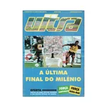 ULTRA, A VOZ DOS ADEPTOS -Extra